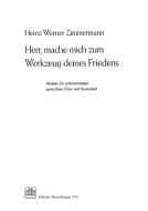 Herr, mache mich zum Werkzeug deines Friedens. 