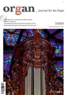 organ - Journal für die Orgel 2025/03 
