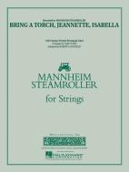 Bring a Torch, Jeannette, Isabella Download