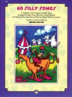 Sixty Silly Songs 