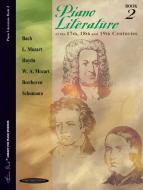 Piano Literature Of The 17th, 18th And 19th Centuries, Book 2 