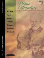 Piano Literature Of The 17th, 18th And 19th Centuries, Book 3 