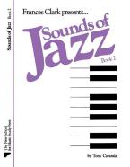 Sounds Of Jazz, Book 2 