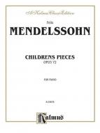 Children's Pieces, Op. 72 Standard