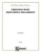 Christmas Music from France and Germany 