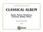 Classical Album (Haydn, Mozart, Beethoven, Clementi, Kuhlau, Weber) 