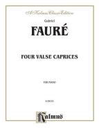 Four Valse Caprices, Op. 30, 38, 59, 62 Standard