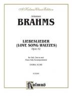 Love Song Waltzes Op. 52 Standard