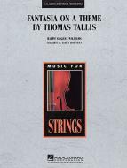Fantasia on a Theme by Thomas Tallis 