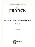 Prelude, Fugue and Variation, Op. 18 Standard