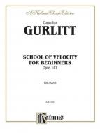 School of Velocity for Beginners, Op. 141 Standard