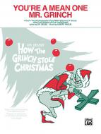 You're a Mean One, Mr. Grinch 