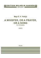 A Whisper, Or A Prayer, Or A Song Download