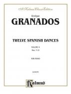 Twelve Spanish Dances Vol. 2 Standard
