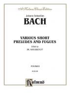 Various Short Preludes and Fugues Standard
