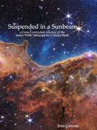 Suspended in a Sunbeam 