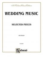 Wedding Music for Organ 