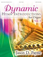Dynamic Hymn Introductions 3 