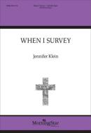 When I Survey 