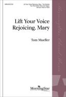Lift Your Voice Rejoicing, Mary 