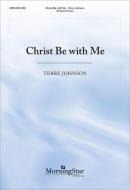 Christ Be with Me 
