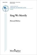 Sing We Merrily 