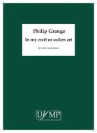 In my craft or sullen art 