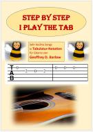 Step by Step - I Play The Tab (Schritt für Schritt spiele ich mit Tabulaturen) 