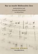 Nur so mocht Weihnochtn Sinn 