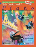 Alfred's Basic Piano Course: Top Hits! Solo Book 2 