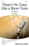 There's No Tune Like a Show Tune Download