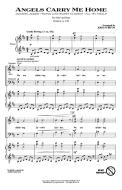 Angels Carry Me Home (Medley) Download