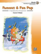 Famous & Fun Pop, Book 3 