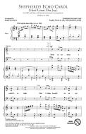 Shepherd's Echo Carol (How Great Our Joy) Download