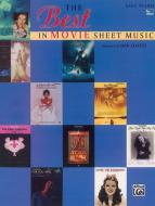 The Best In Movie Sheet Music (Easy Piano) 