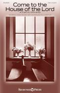 Come to the House of the Lord Download