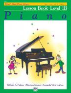 Alfred's Basic Piano Course: Lesson Book 1B 