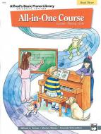 Alfred's Basic Piano Library All-in-One Course Book 3 