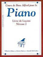 Alfred's Basic Piano Course: Lesson Book 2 