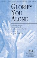Glorify You Alone Download