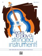 Learn to Play a Stringed Instrument Book 1 