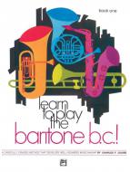 Learn To Play Baritone B.C., Book 1 