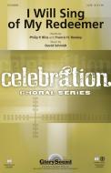 I Will Sing of My Redeemer Download