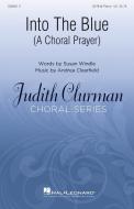 Into the Blue: A Choral Prayer Download
