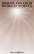 Shine on Our World Today Download