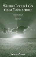 Where Could I Go from Your Spirit? Download