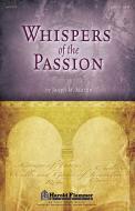 Whispers of the Passion Download