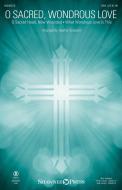 O Sacred, Wondrous Love Download