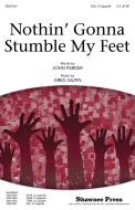 Nothin' Gonna Stumble My Feet Download