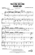 Pick-A-Little, Talk-A-Little/Goodnight Ladies Download